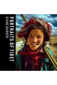 Portraits of Tibet