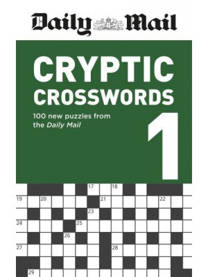 Daily Mail Cryptic Crosswords Volume 1 - The Daily Mail Puzzle Books