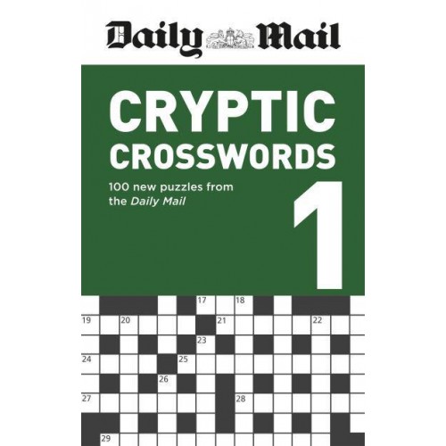 Daily Mail Cryptic Crosswords Volume 1 - The Daily Mail Puzzle Books