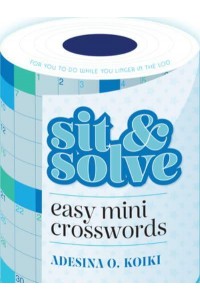 Sit & Solve Easy Mini Crosswords