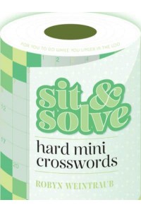 Sit & Solve Hard Mini Crosswords