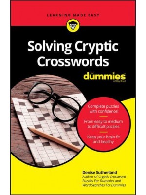Solving Cryptic Crosswords For Dummies