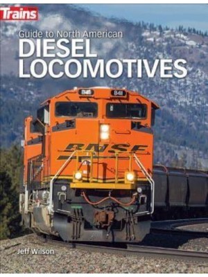 Guide to North American Diesel Locomotives