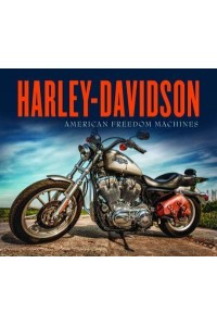 Harley-Davidson American Freedom Machines