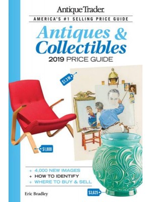 Antique Trader Antiques & Collectibles Price Guide 2019