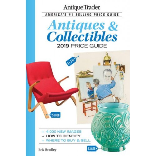 Antique Trader Antiques & Collectibles Price Guide 2019