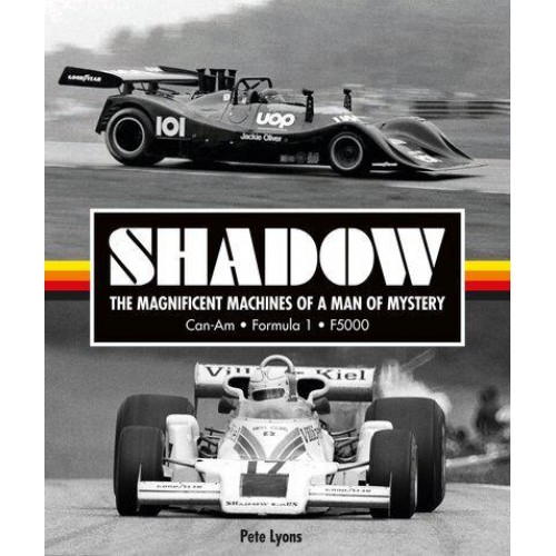 Shadow The Magnificent Machines of a Man of Mystery