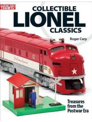 Collectible Lionel Classics - Classic Toy Trains Books