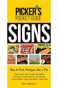 Signs How to Pick Antiques Like a Pro - Picker's Pocket Guide