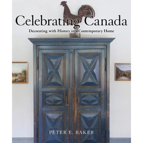 Celebrating Canada Decorating With History in a Contemporary Home