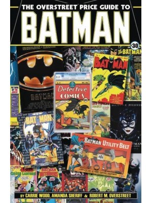 The Overstreet Price Guide to Batman