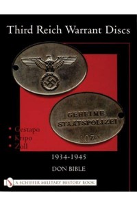 Third Reich Warrant Discs, 1934-1945