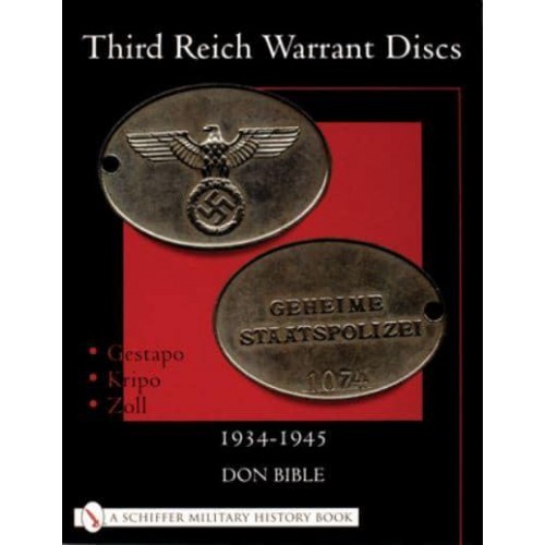 Third Reich Warrant Discs, 1934-1945