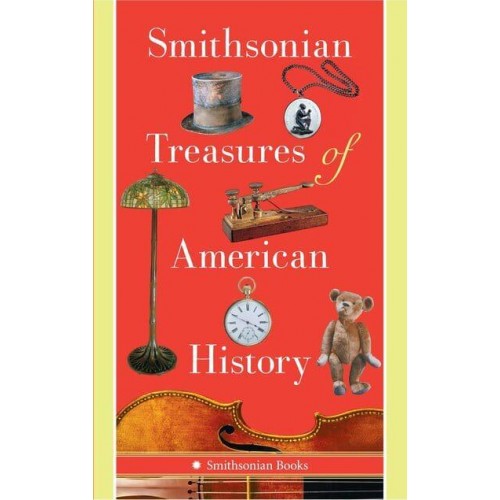 Smithsonian Treasures of American History