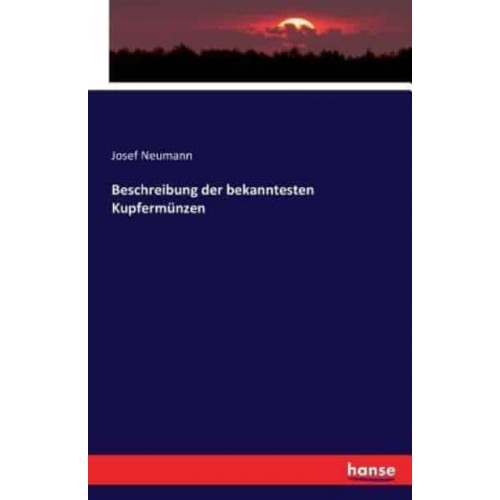 Beschreibung der bekanntesten Kupfermünzen