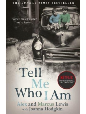 Tell Me Who I Am