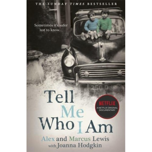 Tell Me Who I Am
