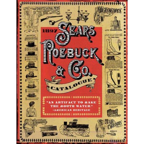 1897 Sears, Roebuck & Co. Catalogue