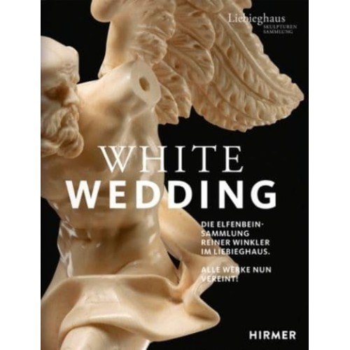 White Wedding Die Elfenbeinsammlung Reiner Winkler Im Liebieghaus