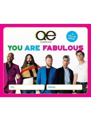 Queer Eye: You Are Fabulous A Fill-In Book