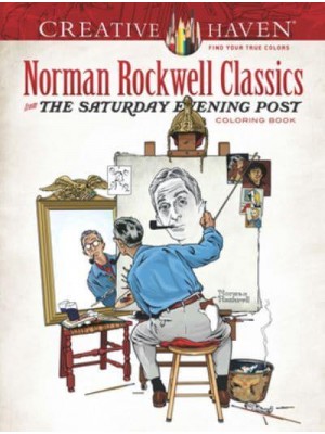 Creative Haven Norman Rockwell's Saturday Evening Post Classics Coloring Book - Creative Haven