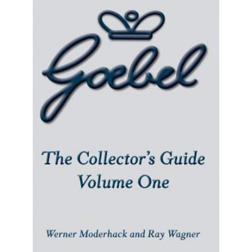 The Goebel Collector's Guide Volume One