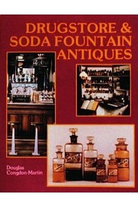 Drugstore and Soda Fountain Antiques