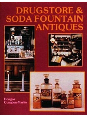 Drugstore and Soda Fountain Antiques