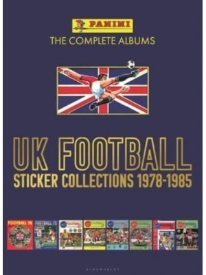 Panini UK Football Sticker Collections 1978-1985