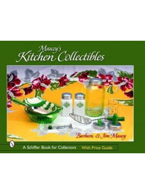 Mauzy's Kitchen Collectibles