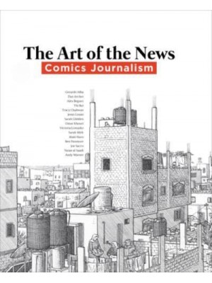 Art of the News Comics Journalism