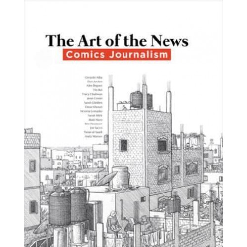 Art of the News Comics Journalism