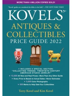 Kovels' Antiques and Collectibles Price Guide 2022