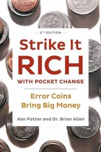 Strike It Rich With Pocket Change Error Coins Bring Big Money