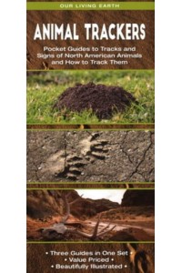 Animal Trackers Pocket Guides to Tracks and Signs of North American Animals and How to Track Them - Outdoor Skills and Preparedness