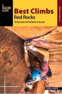 Best Climbs. Red Rocks - A Falcon Guide