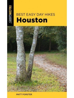 Houston - Best Easy Day Hikes