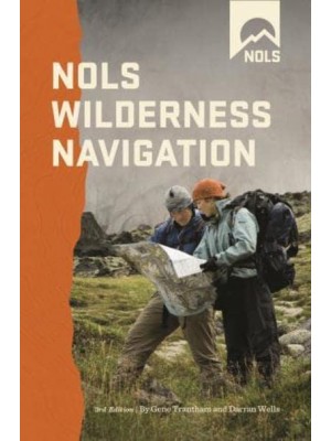NOLS Wilderness Navigation - NOLS Library