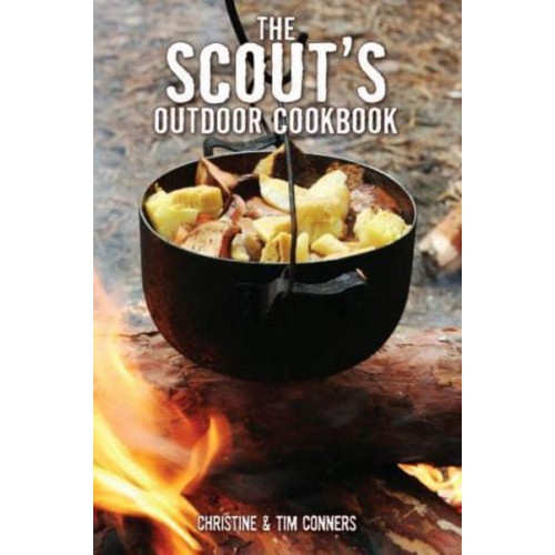 The Scout's Outdoor Cookbook - Falcon Guides