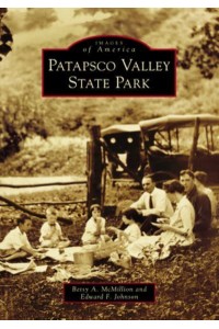 Patapsco Valley State Park - Images of America