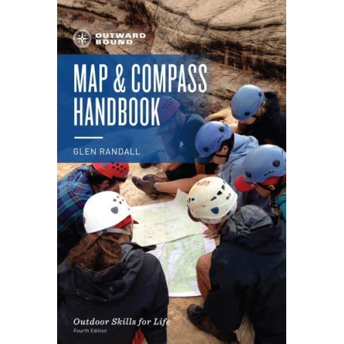 Outward Bound Map and Compass Handbook - Outward Bound