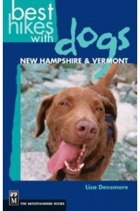 Best Hikes With Dogs New Hampshire and Vermont - Best Hikes With Dogs