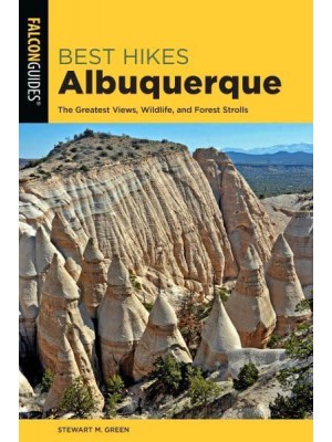 Best Hikes Albuquerque The Greatest Views, Wildlife, and Forest Strolls - Best Hikes Near Series