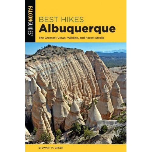 Best Hikes Albuquerque The Greatest Views, Wildlife, and Forest Strolls - Best Hikes Near Series