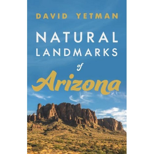 Natural Landmarks of Arizona - Southwest Center Series