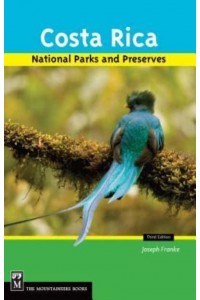 Costa Rica National Parks and Preserves