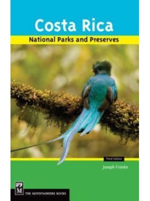 Costa Rica National Parks and Preserves