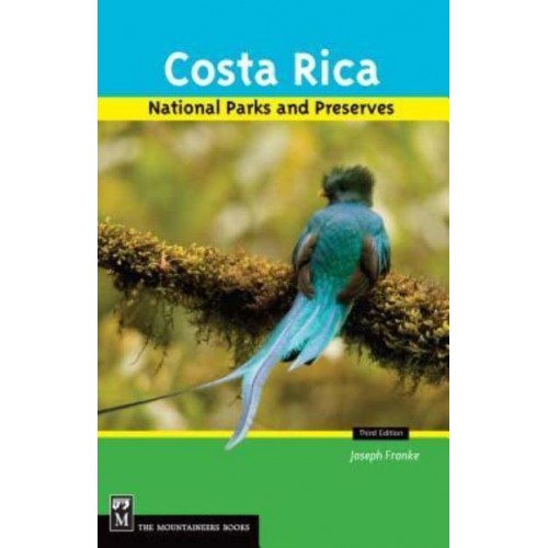 Costa Rica National Parks and Preserves