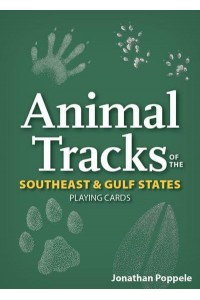 Animal Tracks of the Southeast & Gulf States Playing Cards - Nature's Wild Cards