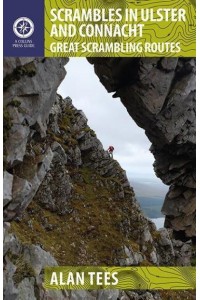 Scrambles in Ulster and Connacht Great Scrambling Routes - Walking Guides